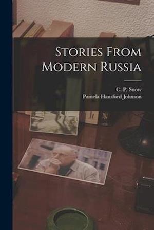 Stories From Modern Russia