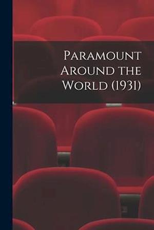 Paramount Around the World (1931)