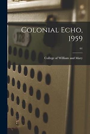 Colonial Echo, 1959; 61