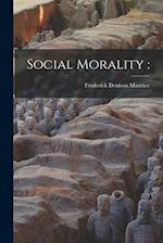 Social Morality : 