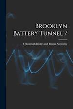 Brooklyn Battery Tunnel /