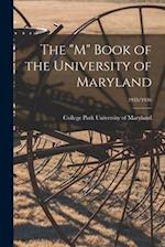 The M Book of the University of Maryland; 1935/1936