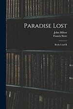 Paradise Lost : Books I and II 