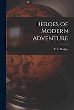 Heroes of Modern Adventure