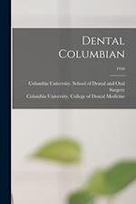 Dental Columbian; 1950