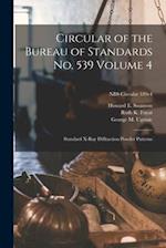 Circular of the Bureau of Standards No. 539 Volume 4