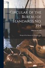 Circular of the Bureau of Standards No. 394