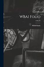 WBAI Folio; 4 no. 10