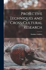 Projective Techniques and Cross-cultural Research
