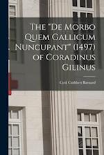 The De Morbo Quem Gallicum Nuncupant (1497) of Coradinus Gilinus