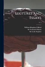 Lectures and Essays; v. 2 