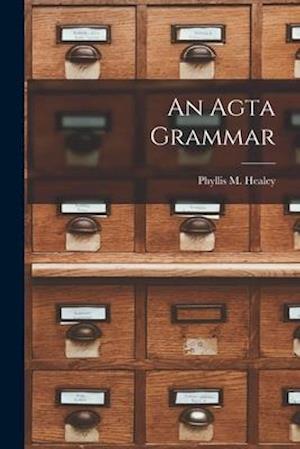 An Agta Grammar