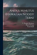 Anous Minutus (Hawaiian Noddy Tern)