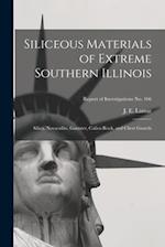 Siliceous Materials of Extreme Southern Illinois