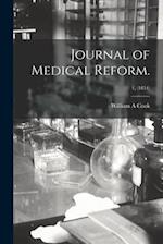 Journal of Medical Reform.; 1, (1854) 