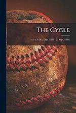 The Cycle; v.1 n.1-26 (2 Apr. 1886 - 24 Sept. 1886) 