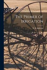 The Primer of Irrigation 