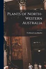 Plants of North-western Australia; 1 