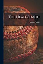 The Head Coach [microform] 