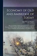 Economy of Old and Ambridge of Today