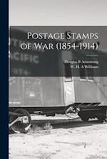 Postage Stamps of War (1854-1914) 