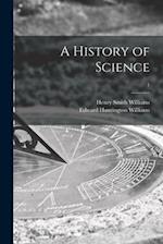 A History of Science; 1 