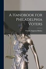 A Handbook for Philadelphia Voters 
