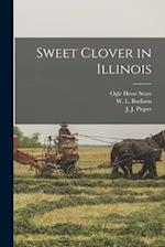 Sweet Clover in Illinois
