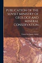 Publication of the Soviet Ministry of Geology and Mineral Conservation