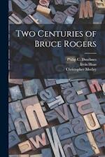 Two Centuries of Bruce Rogers