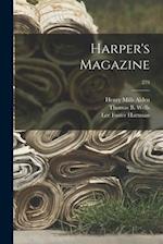 Harper's Magazine; 279 