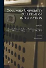 Columbia University Bulletins of Information : Announcement; 2001-2003 