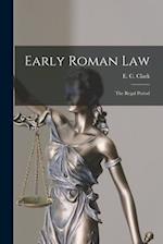 Early Roman Law