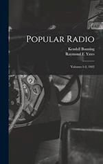 Popular Radio: Volumes 1-2, 1922 