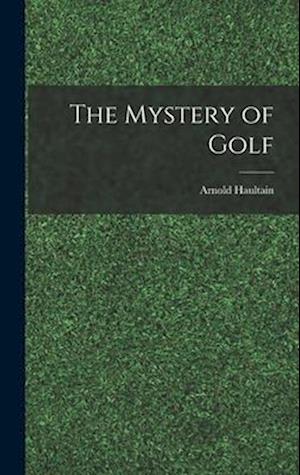 The Mystery of Golf