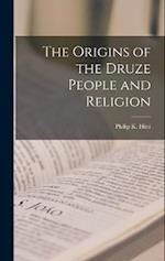 The Origins of the Druze People and Religion 