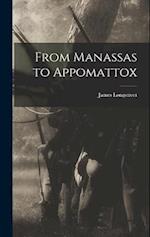From Manassas to Appomattox 