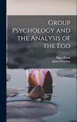 Group Psychology and the Analysis of the Ego 