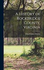 A History of Rockbridge County, Virginia 