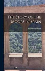 The Story of the Moors in Spain 