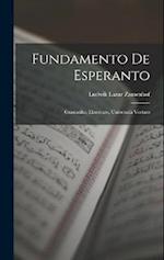Fundamento De Esperanto: Gramatiko, Ekzercaro, Universala Vortaro 