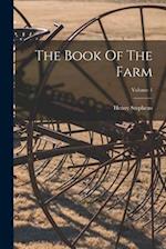 The Book Of The Farm; Volume 1 