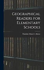 Geographical Readers for Elementary Schools 