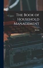 The Book of Household Management 