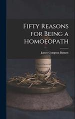 Fifty Reasons for Being a Homoeopath 