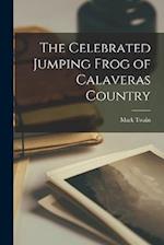 The Celebrated Jumping Frog of Calaveras Country 