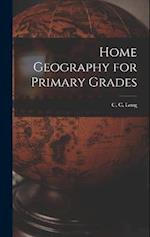 Home Geography for Primary Grades 