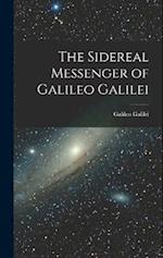 The Sidereal Messenger of Galileo Galilei 