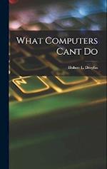 What Computers Cant Do 