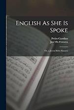 English As She Is Spoke: Or, a Jest in Sober Earnest 
